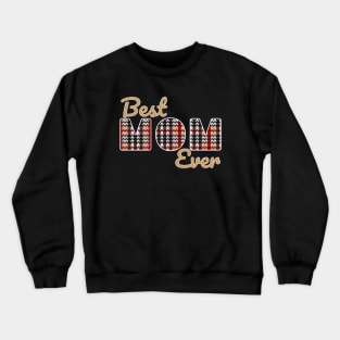 Best Knitting Mom Ever Crewneck Sweatshirt